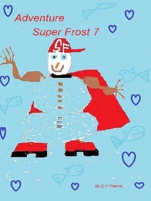 cover image of Adventure Super Frost 7